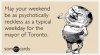 rob-ford-reckless-crack-smoking-mayor-weekend-ecards-someecards.jpg