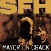 SFH_MayorOnCrack_jacket.jpg