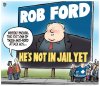 ford not in jail yet.jpg